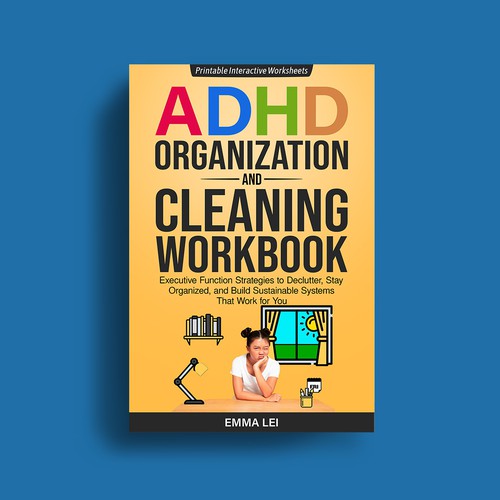 ADHD ORGANIZATION AND CLEANING WORKBOOK