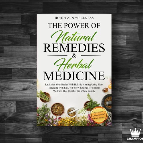 THE POWER OF NATURAL REMEDIES & HERBAL MEDICINE