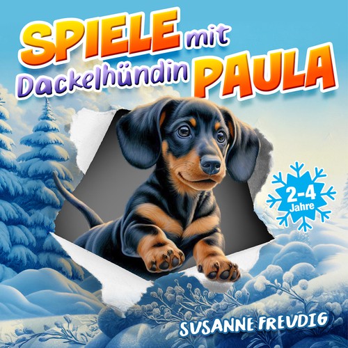 Children's book cover with a cute dachshund puppy, Paula.