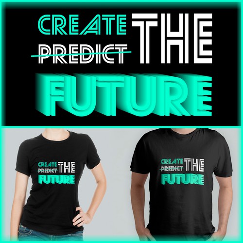 Create The Fututre