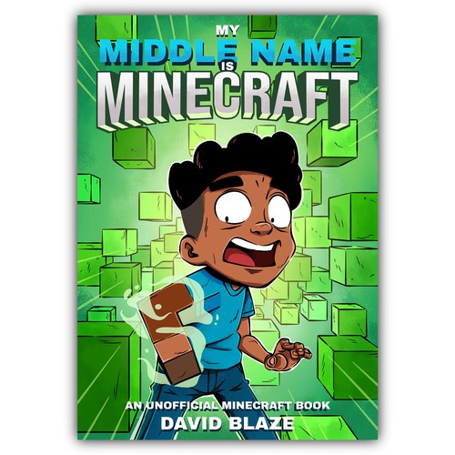 My Middle Name Is Minecraft