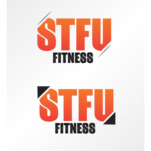 STFU Fitness clothing brand launch requires a STAND OUT Logo!