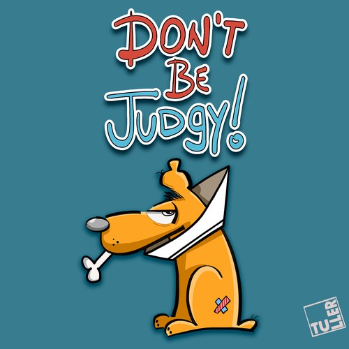 Don't be Judgy!
