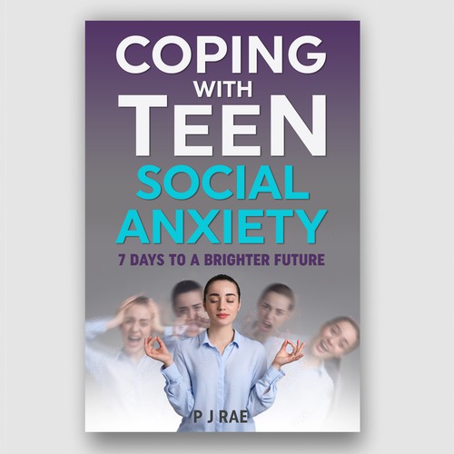 Coping With Teen Social Anxiety
