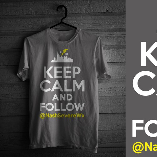 T-Shirt promoting a severe weather Twitter account, KEEP CALM & theme