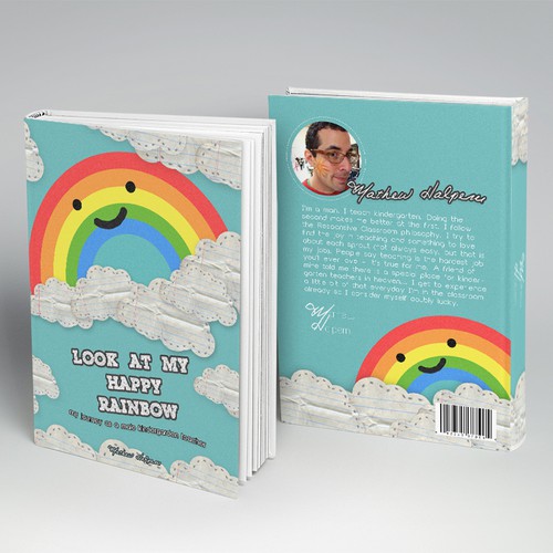 Create a book cover for Look at My Happy Rainbow!