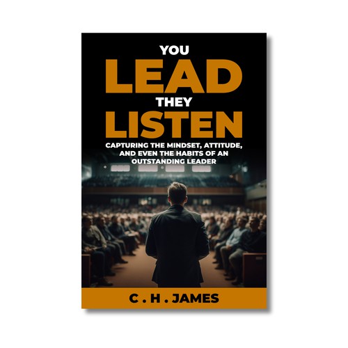 You Lead They Listen Book Cover Design