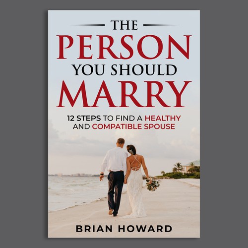 The Person You should Marry