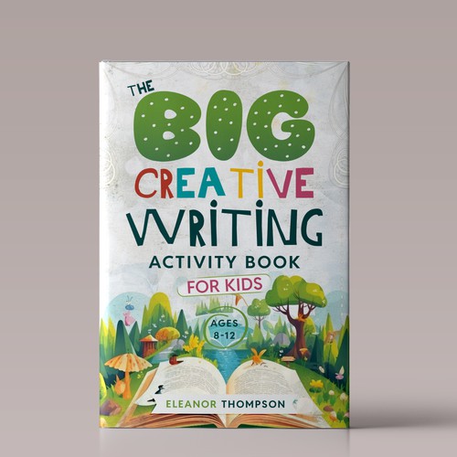 Book Cover Design - The Big Creative Writing Activity Book for Kids