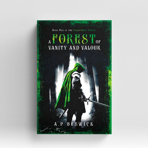 Book cover "A Forest of Vanity and Valour" - A.P. Beswick