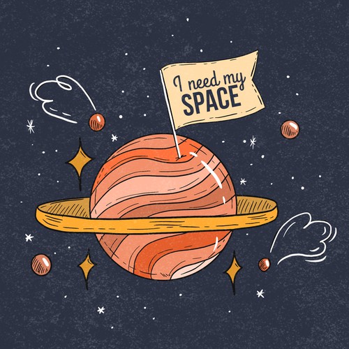 I need my space