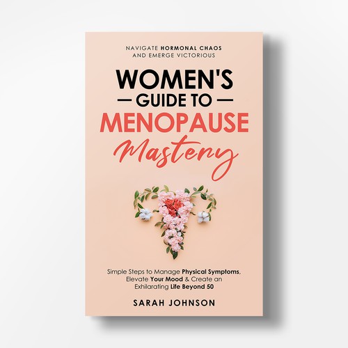 Women's Guide To Menopause Mastery