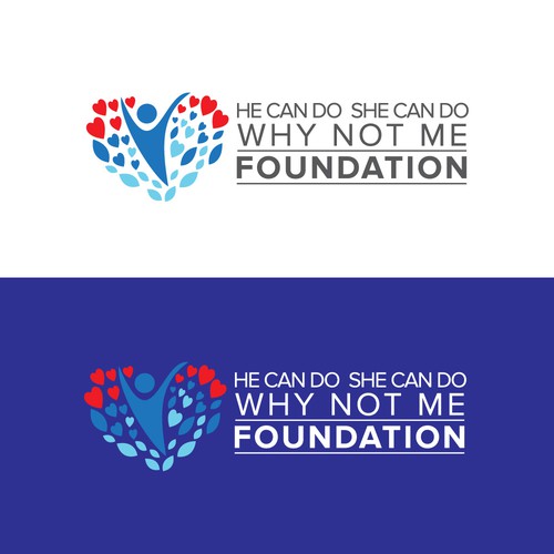 He can do-She can do, Why not me Foundation