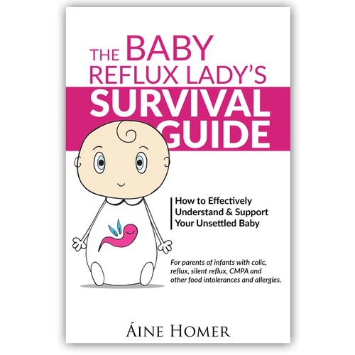 The Baby Reflux Lady needs a Book Cover for her Survival Guide