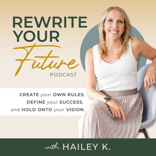 "Rewrite Your Future" Podcast Cover Design 