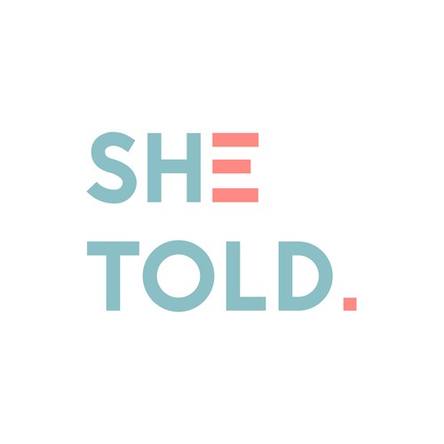 She Told