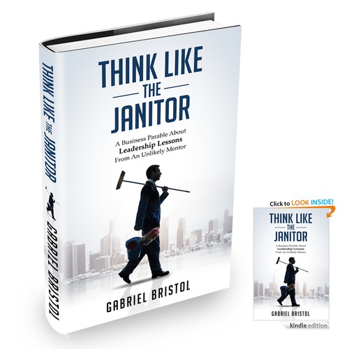 Think Like The Janitor