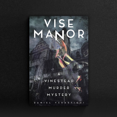 Book cover "Vise Manor" - Daniel Verastiqui