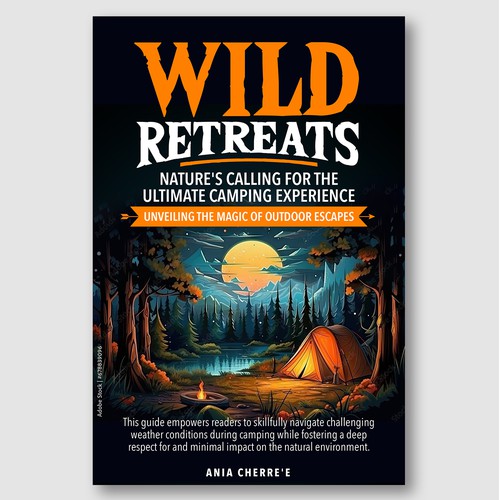Wild Retreats – Outdoor Escapes & Camping Wisdom Cover
