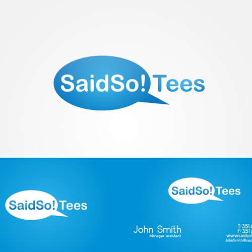 Create the next logo for SaidSo! Tees