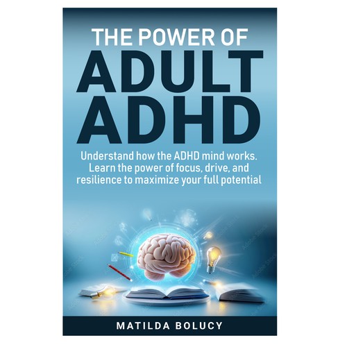  The Power of ADULT ADHD