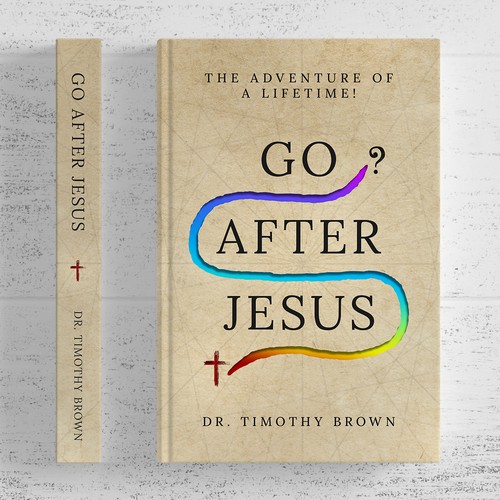 GO AFTER JESUS Book Cover Design