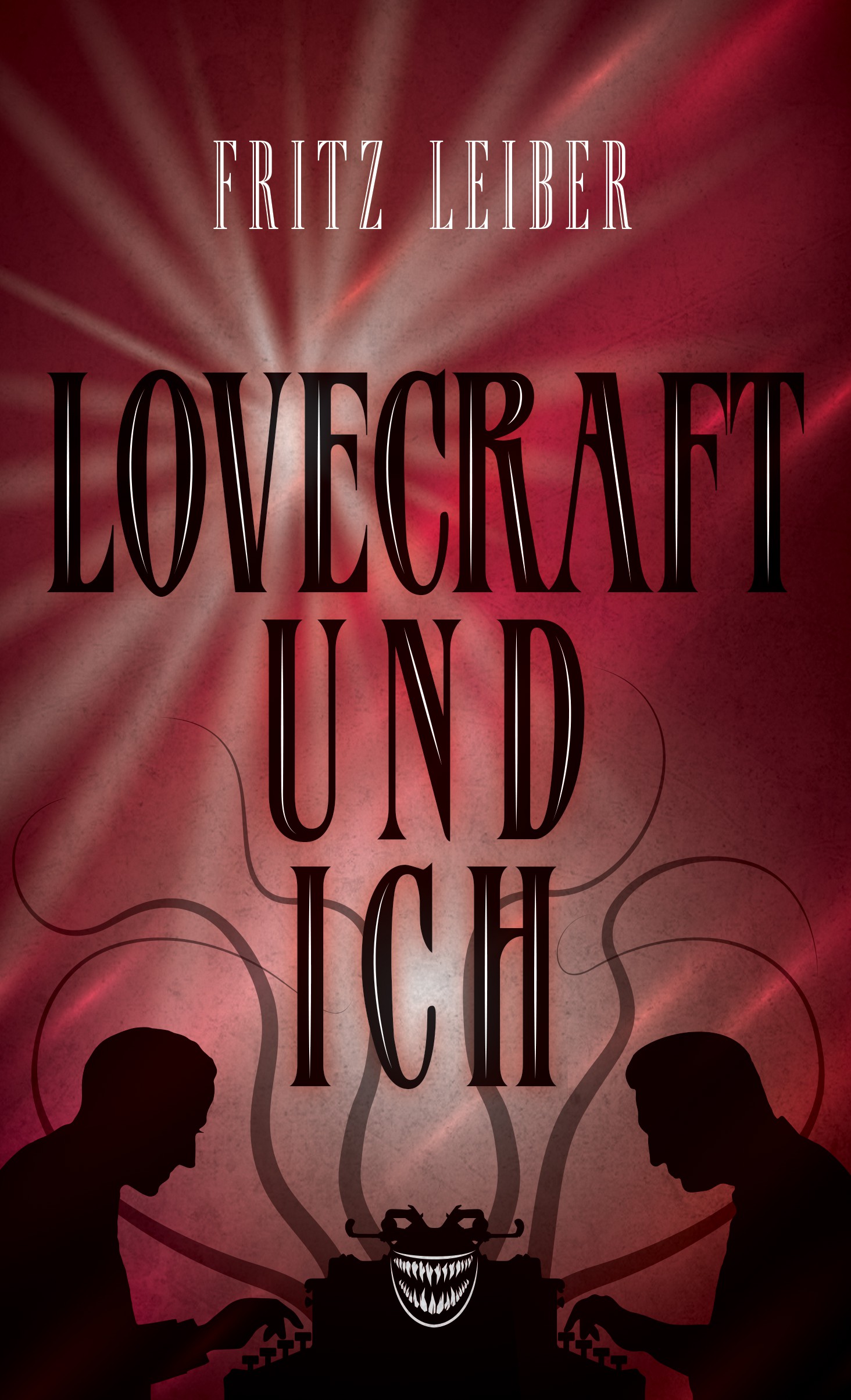 Lovecraft und ich