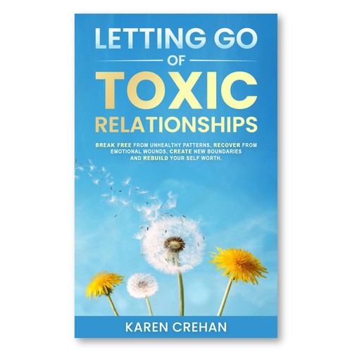 Letting Go of Toxic Relationships