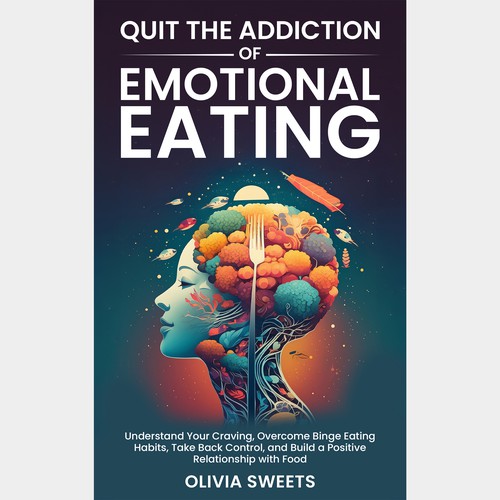 Quit the Addiction of Emotional Eating