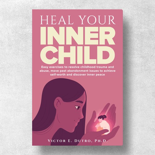 Heal Your Inner Child