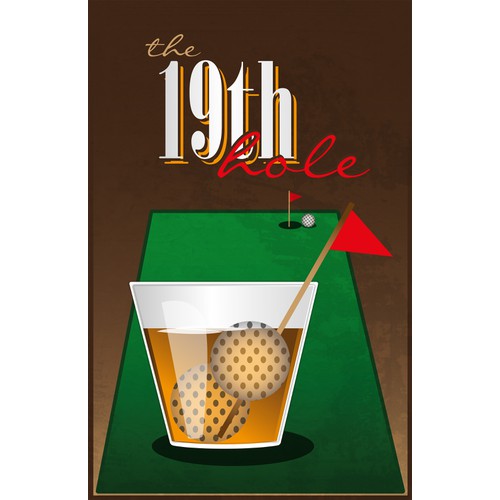 Guaranteed! "19th Hole" golf poster for our upcoming webstore!