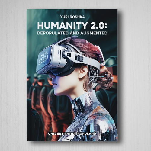 Humanity 2.0: Depopulated and Augmented