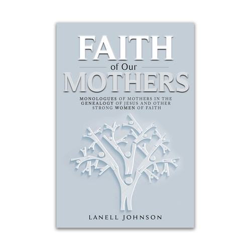 FAITH OF OUR MOTHERS