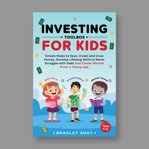 Book Cover Design | Financial Literacy for Kids & Young Investors