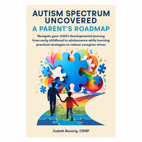 Autism Spectrum Uncovered: A Parent’s Roadmap