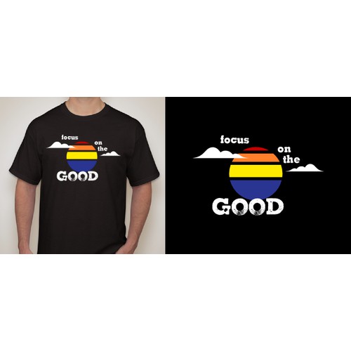 T-shirt "Focus on the Good"