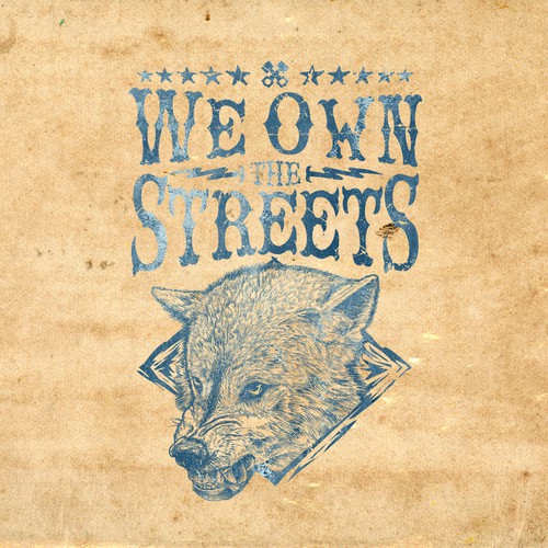 We own the streets