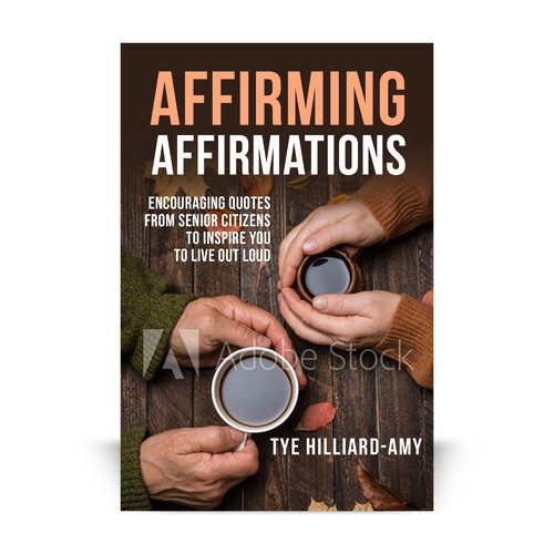 Affirming Affirmations Inspire Book Cover Design