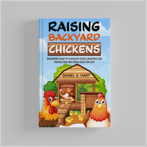 Raising backyard chickens