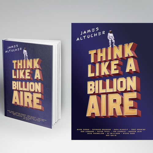 Think like a Billionaire by James Altucher 