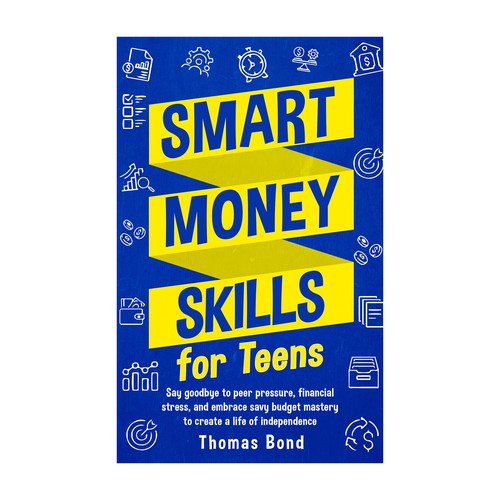 Smart Money Skills for Teens