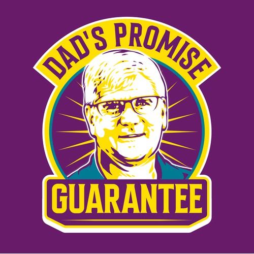 Dad's Promise Guarantee