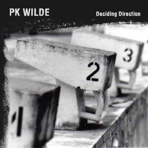 PK WILDE / Deciding Direction