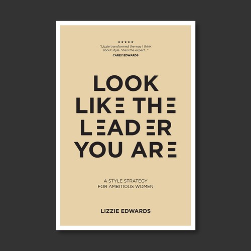 Look Like The Leader You Are