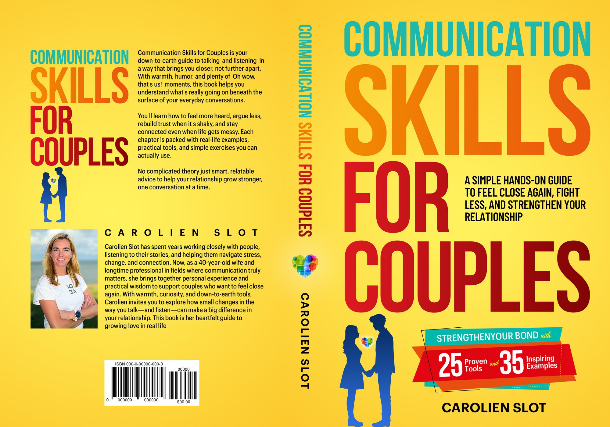 Communication Skills for Couples: A Simple Hands-On Guide to Feel Close Again, Fight Less, and Stren