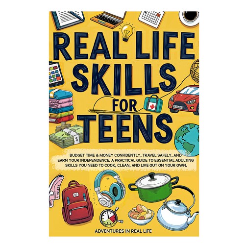 Book cover for “Real Life Skills for Teens”