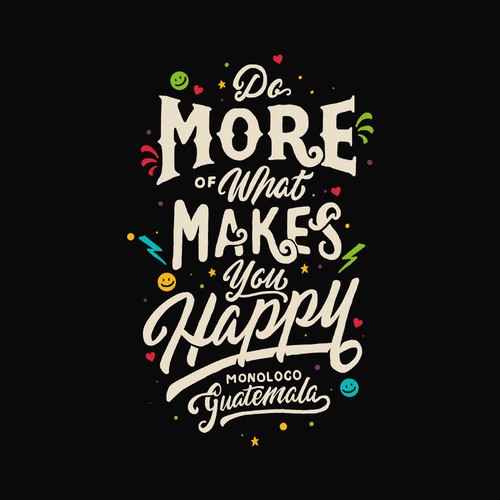 Do More of what makes you happy