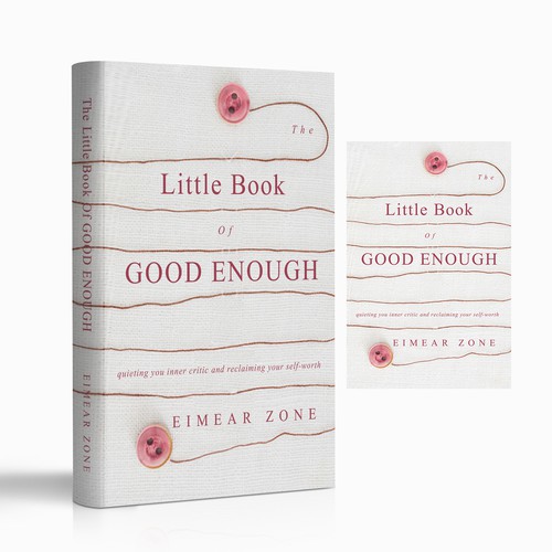 The Little Book of GOOD ENOUGH