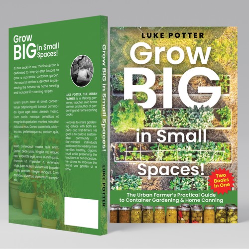 Grow Big in Small Spaces!