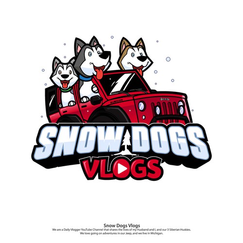 Snow Dogs Vlogs Contest Entry